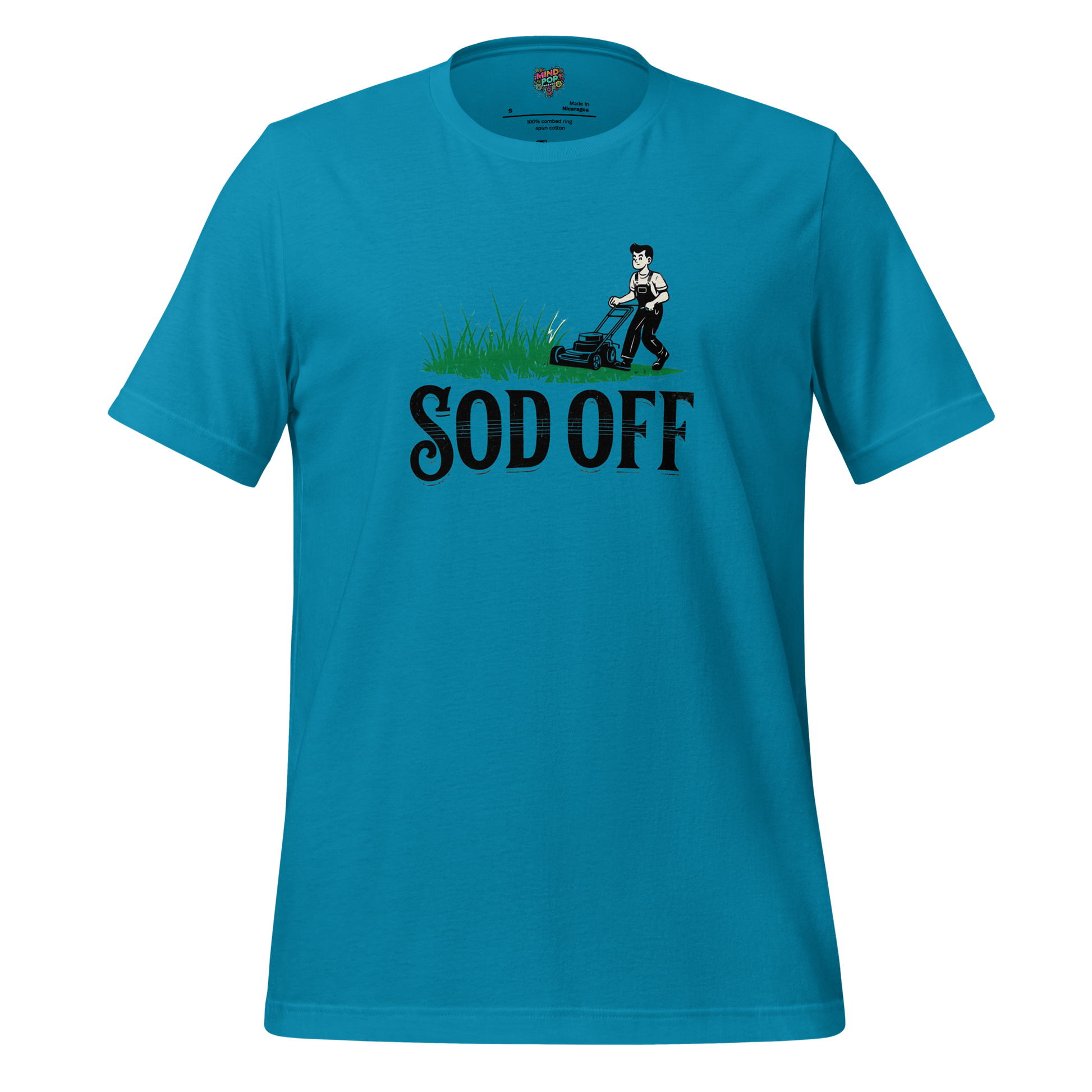 Lawncare Sod Off Shirt - MindPop Threads