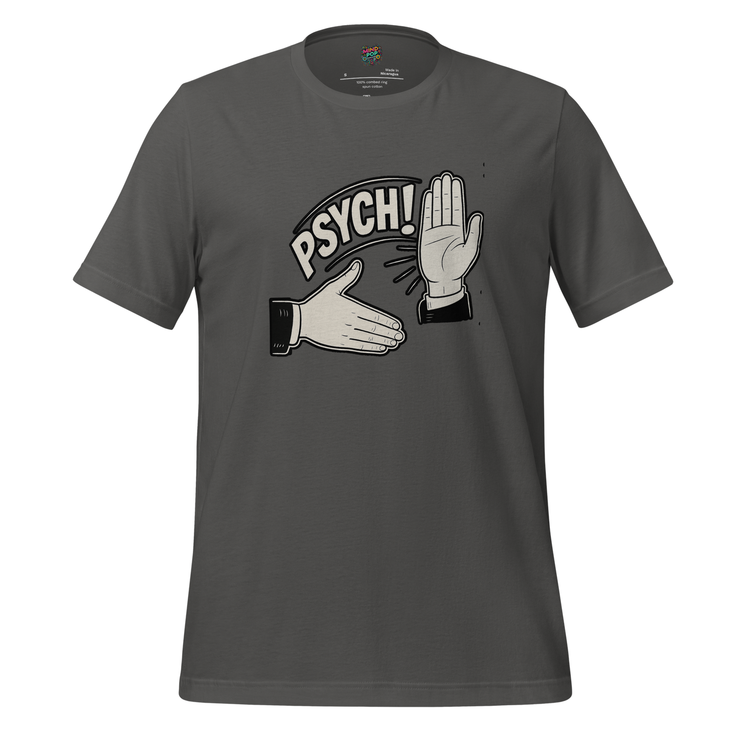 Psych! Shirt - MindPop Threads