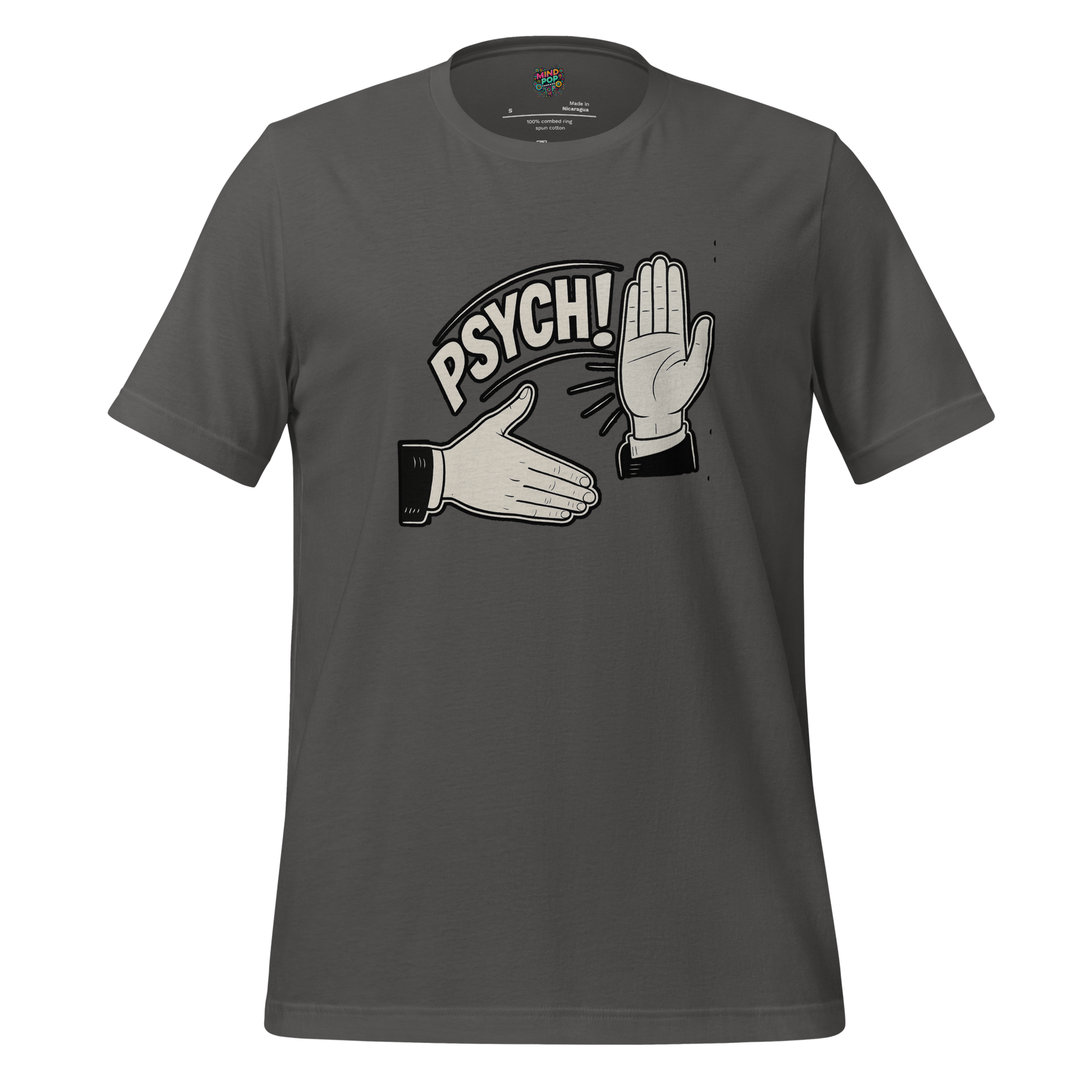 Psych! Shirt - MindPop Threads