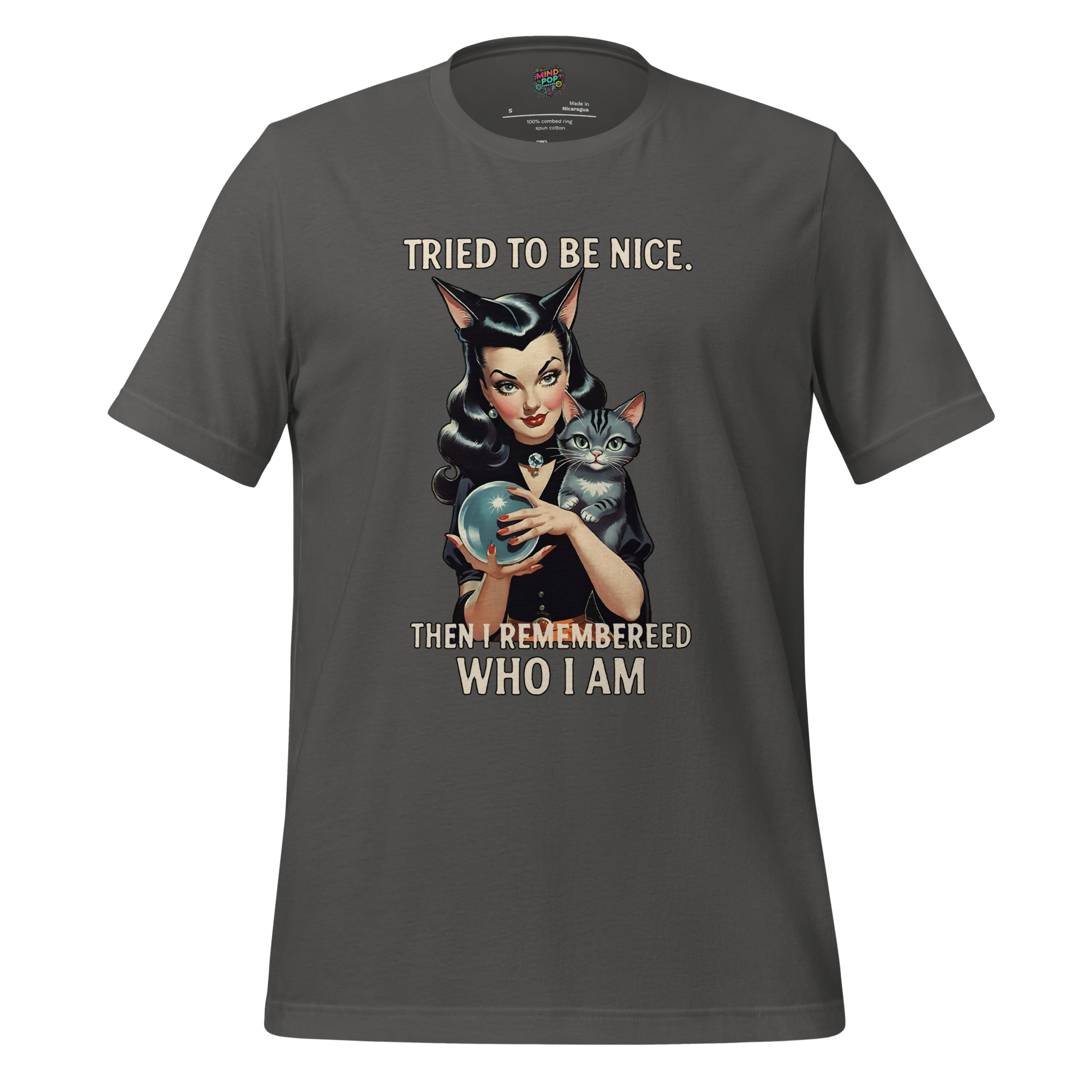 Tried to Be Nice Shirt - MindPop Threads