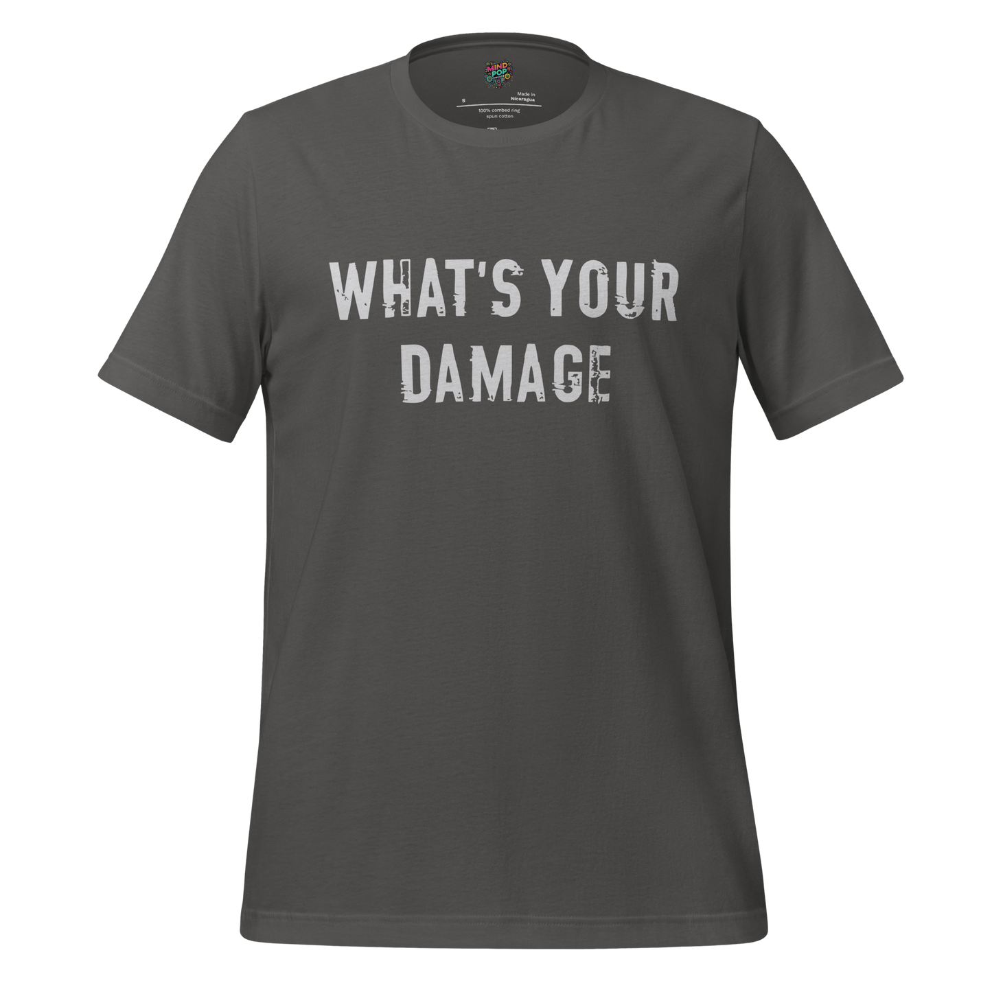 What's Your Damage Shirt - MindPop Threads