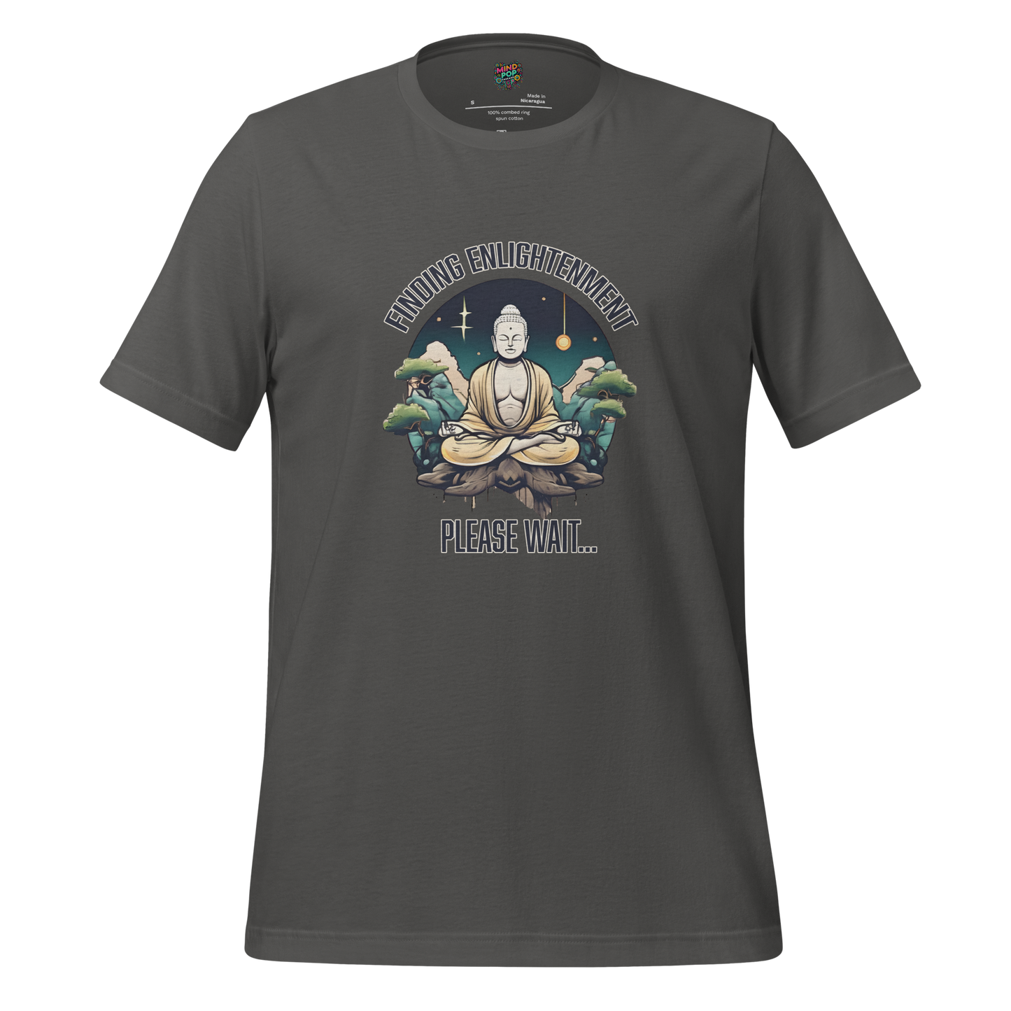 Finding Enlightenment, Please Wait Shirt - MindPop Threads