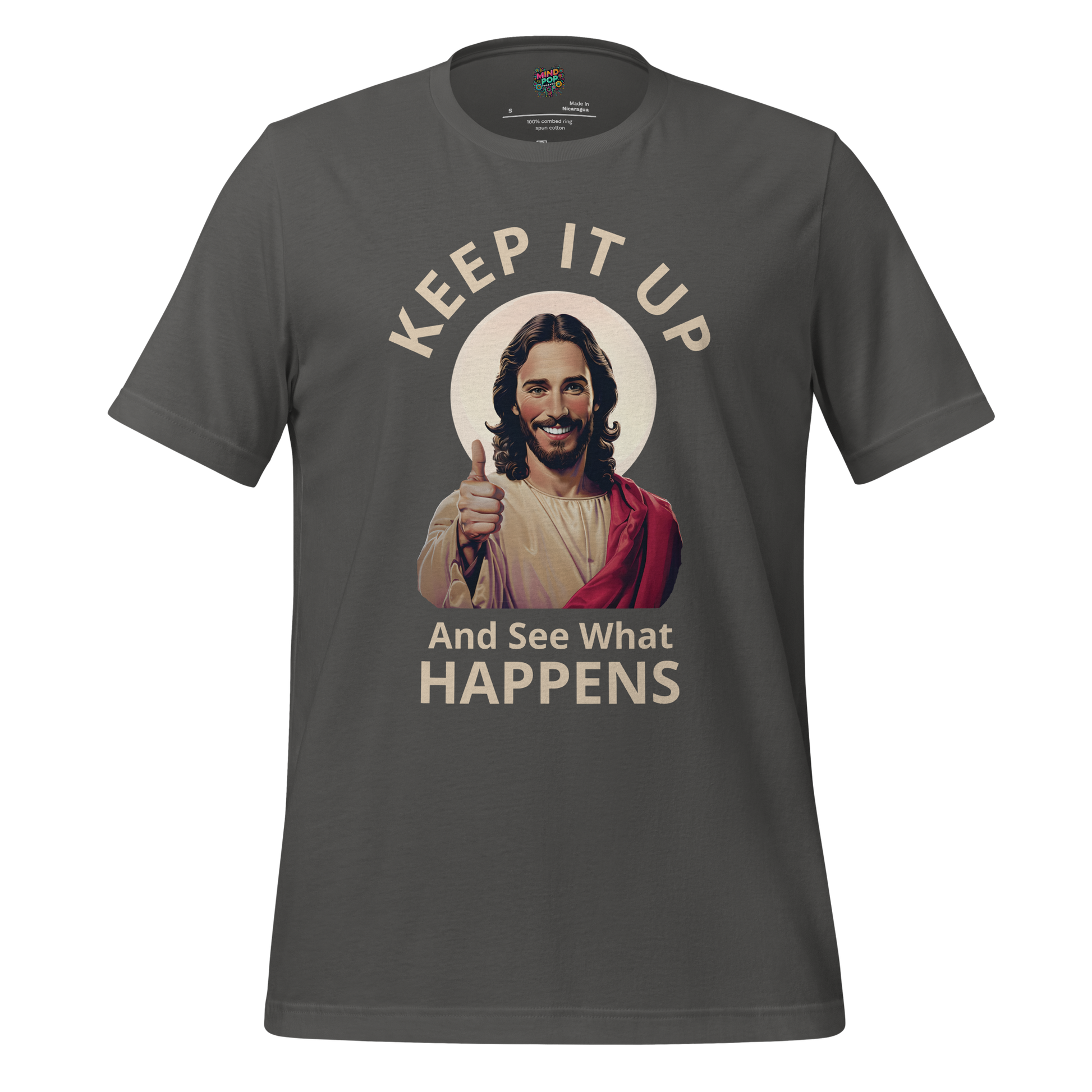 Keep it UP Shirt  T-Shirt