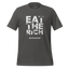 EAT THE RICH - best served cold Shirt  T-Shirt