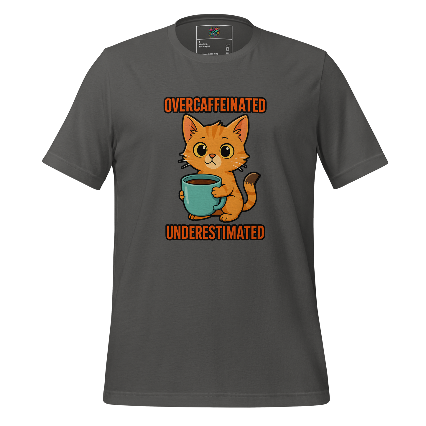 Overcaffeinated Underestimated Shirt