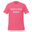 What's Your Damage Shirt - MindPop Threads