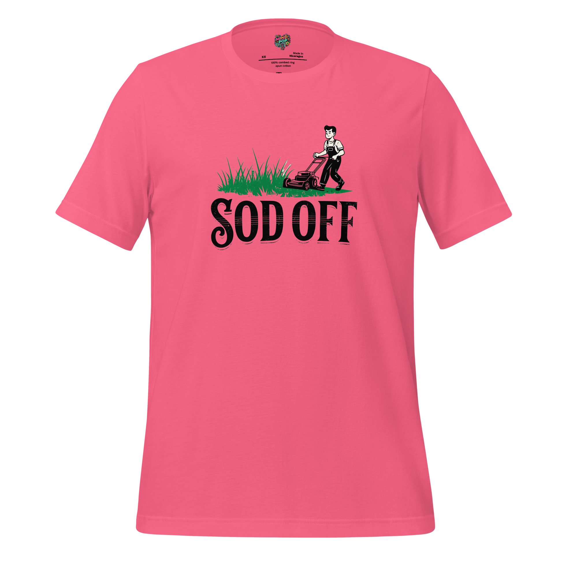 Lawncare Sod Off Shirt - MindPop Threads