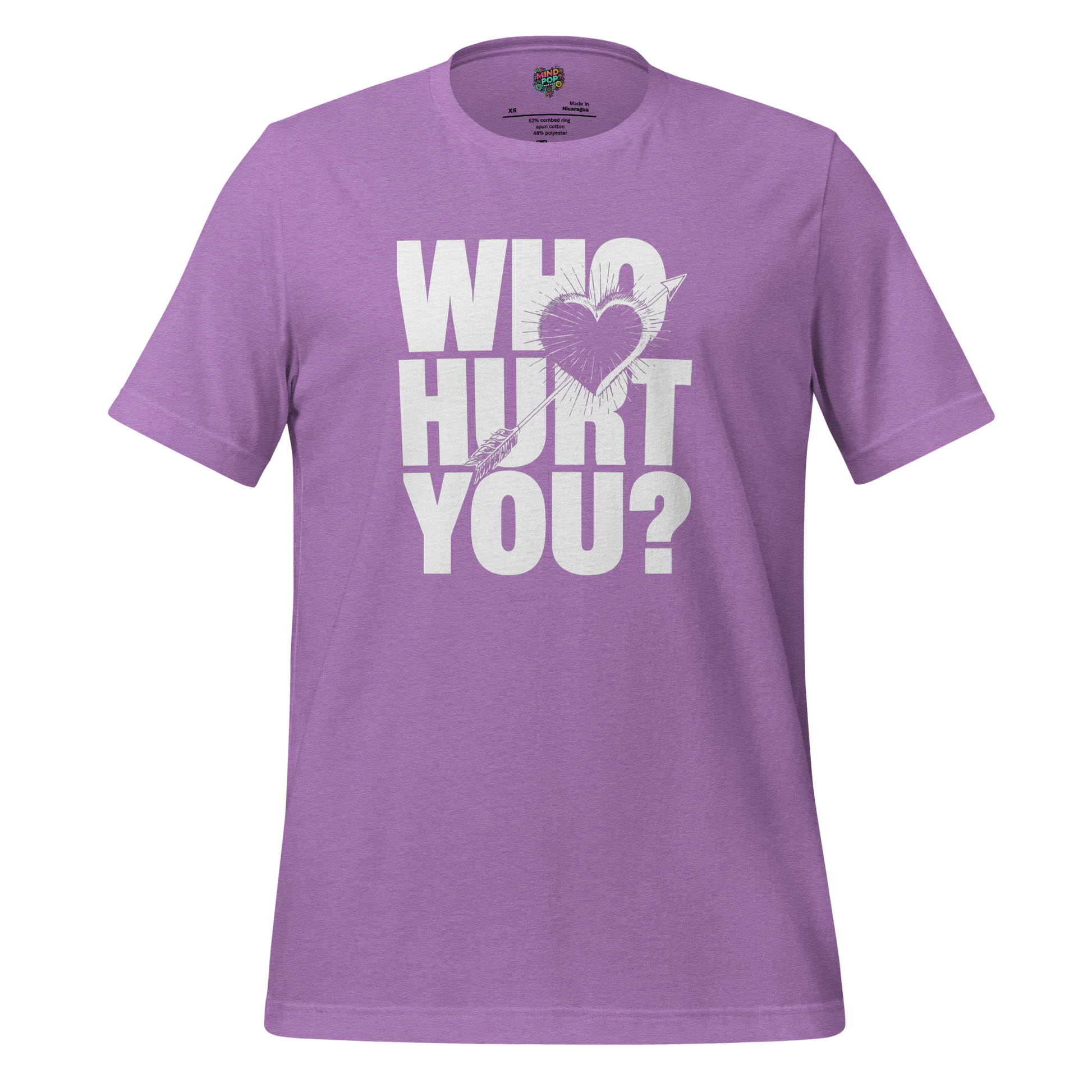 Who Hurt You Shirt  T-Shirt
