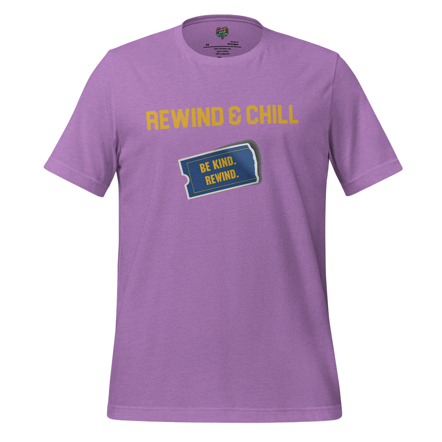 Be Kind Rewind and Chill Shirt
