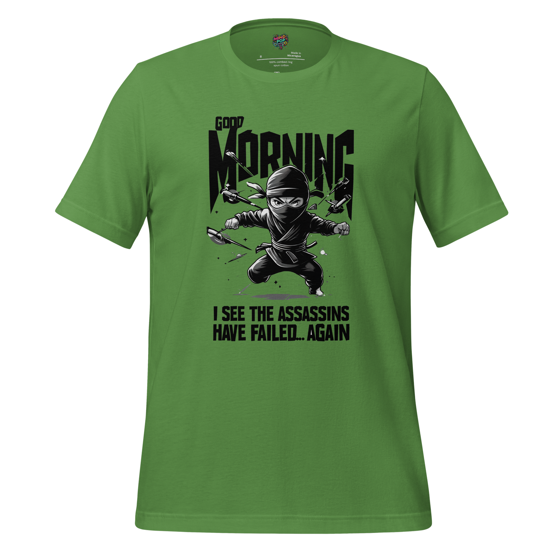 I See the Asassins Have Failed Shirt - MindPop Threads