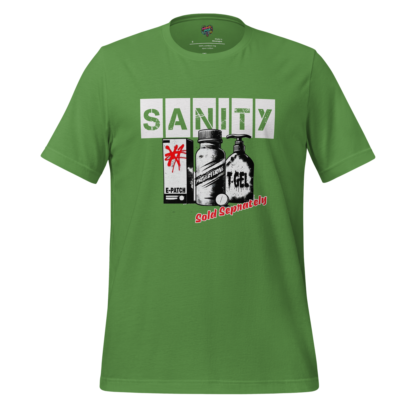 HRT Sanity Sold Separately shirt - MindPop Threads
