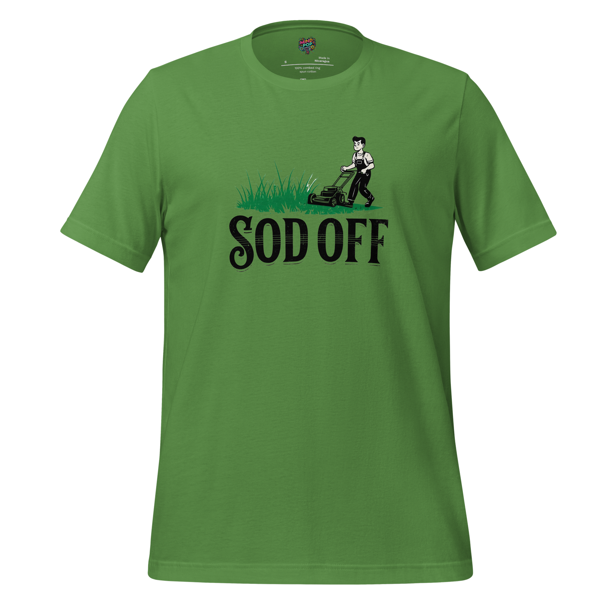 Lawncare Sod Off Shirt - MindPop Threads