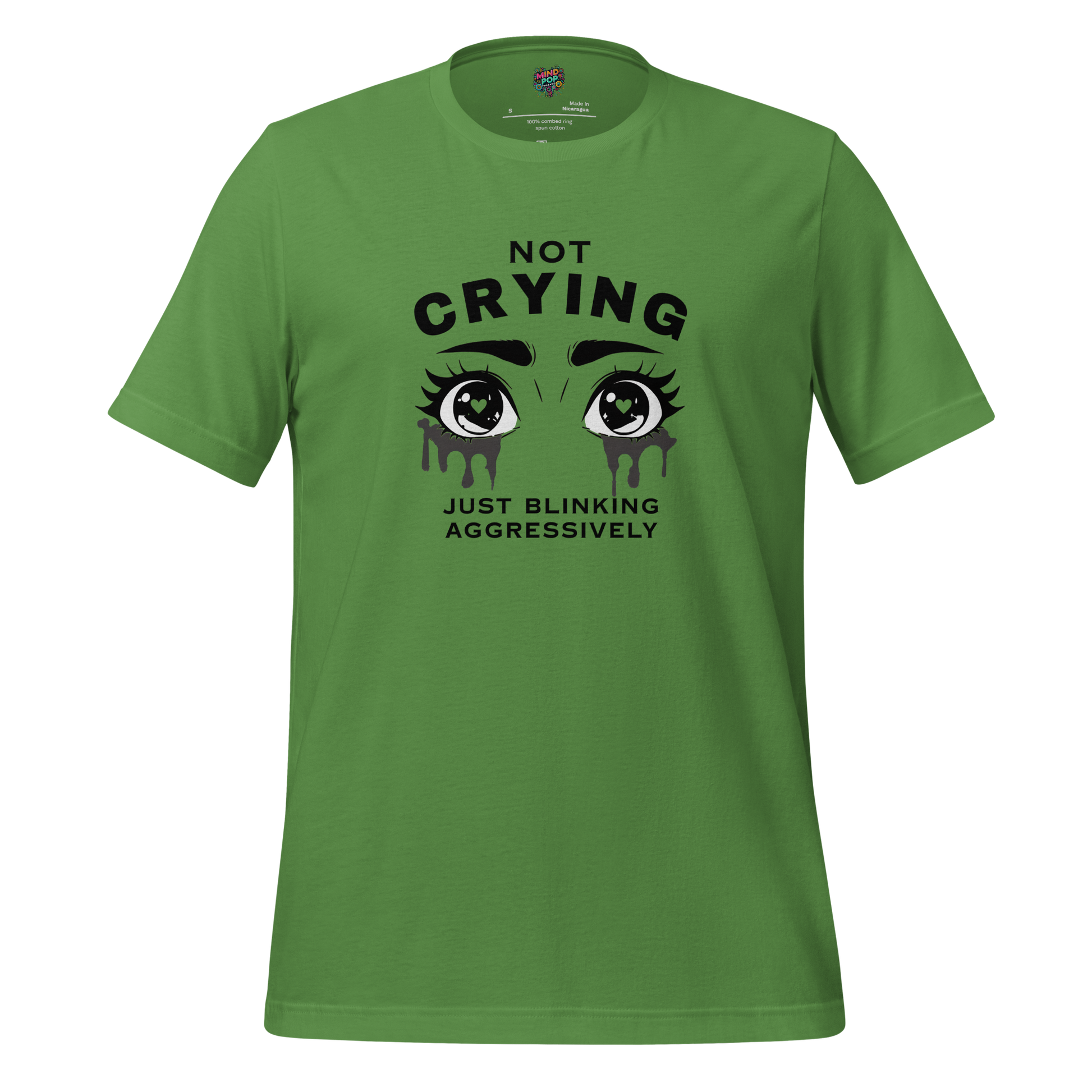 Not Crying Just Blinking Aggressively Shirt  T-Shirt