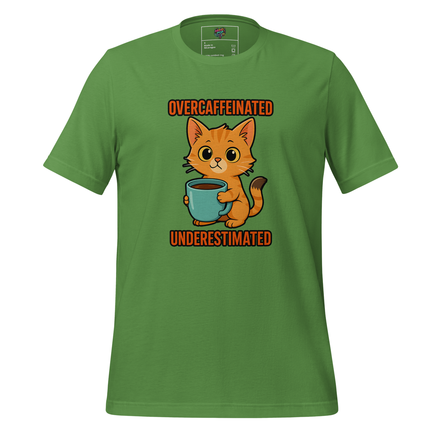 Overcaffeinated Underestimated Shirt