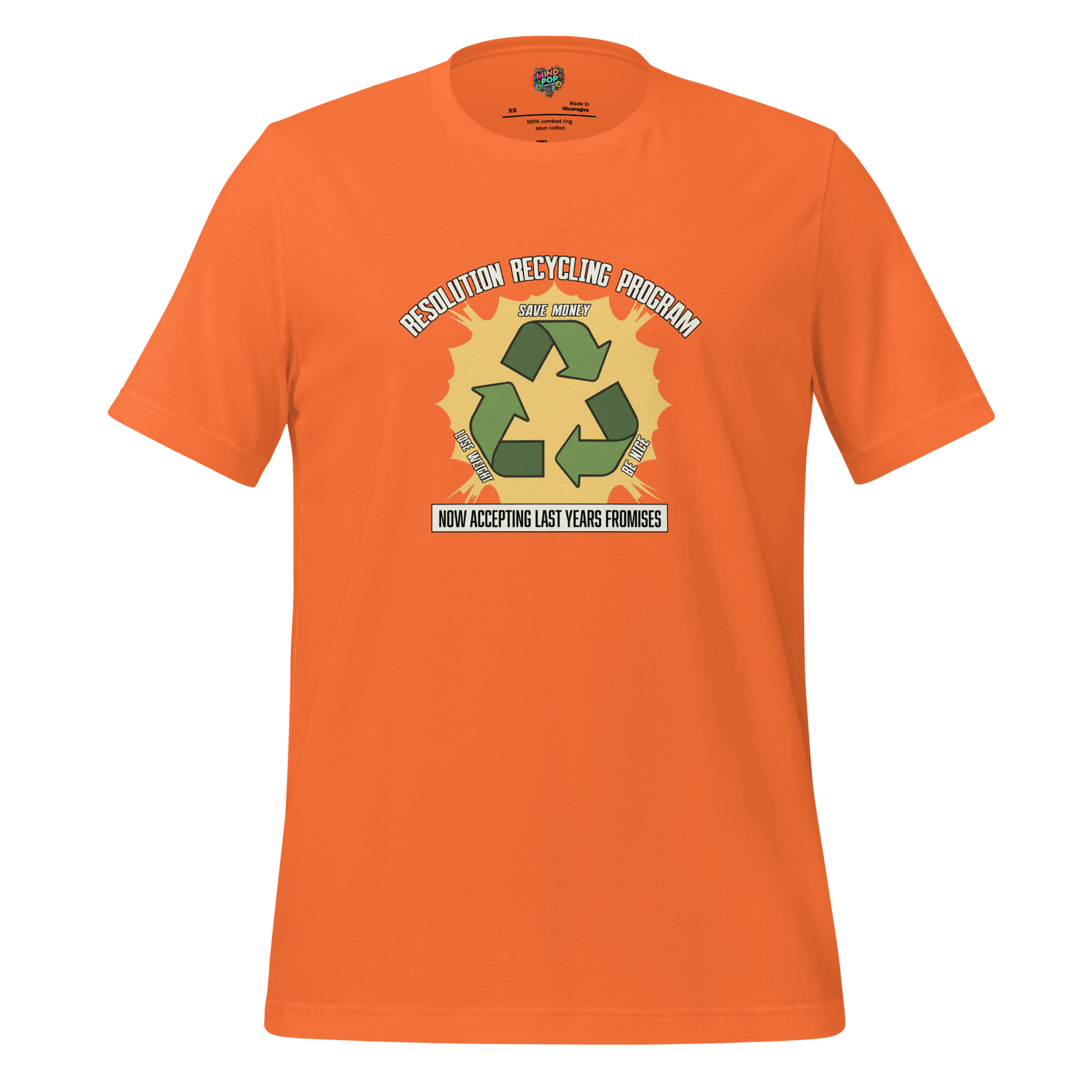 No Accepting Last Year Resolutions Shirt - MindPop Threads