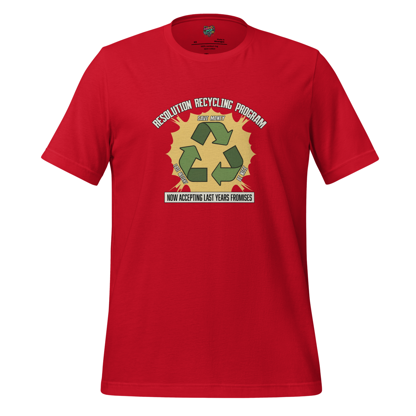 No Accepting Last Year Resolutions Shirt - MindPop Threads