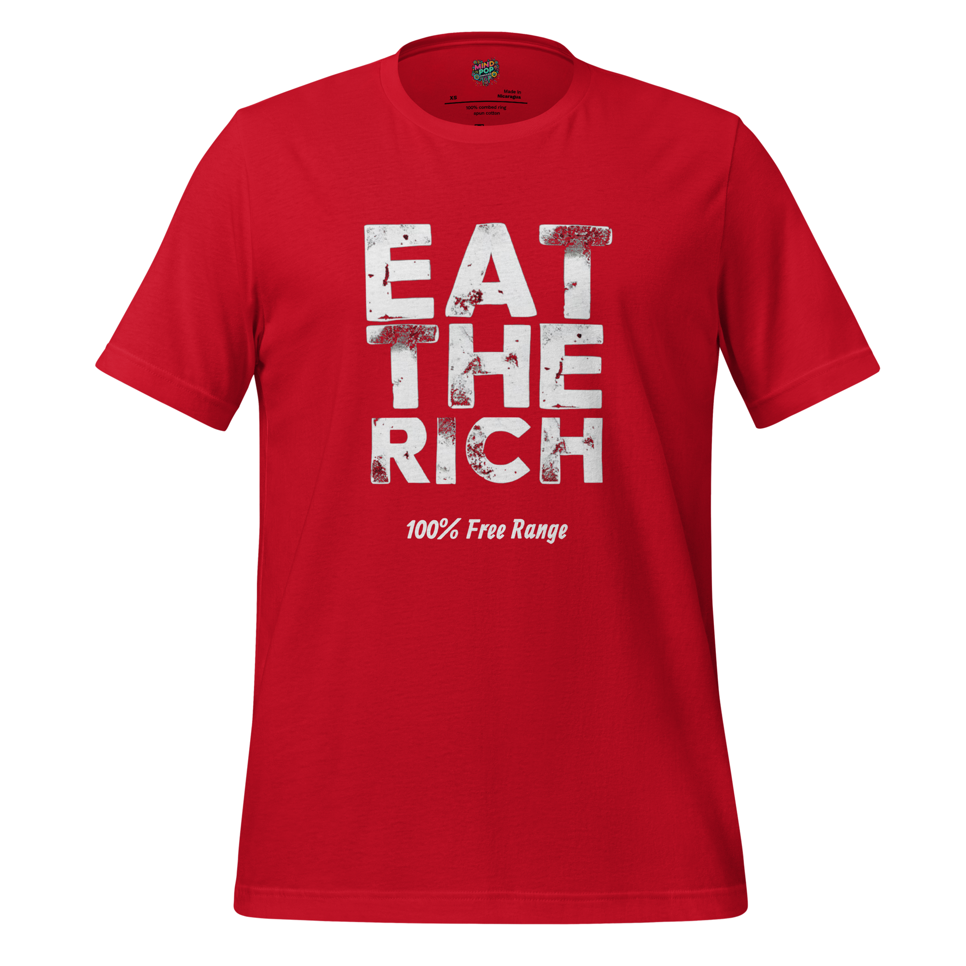 EAT THE RICH - 100% Free Range Shirt  T-Shirt