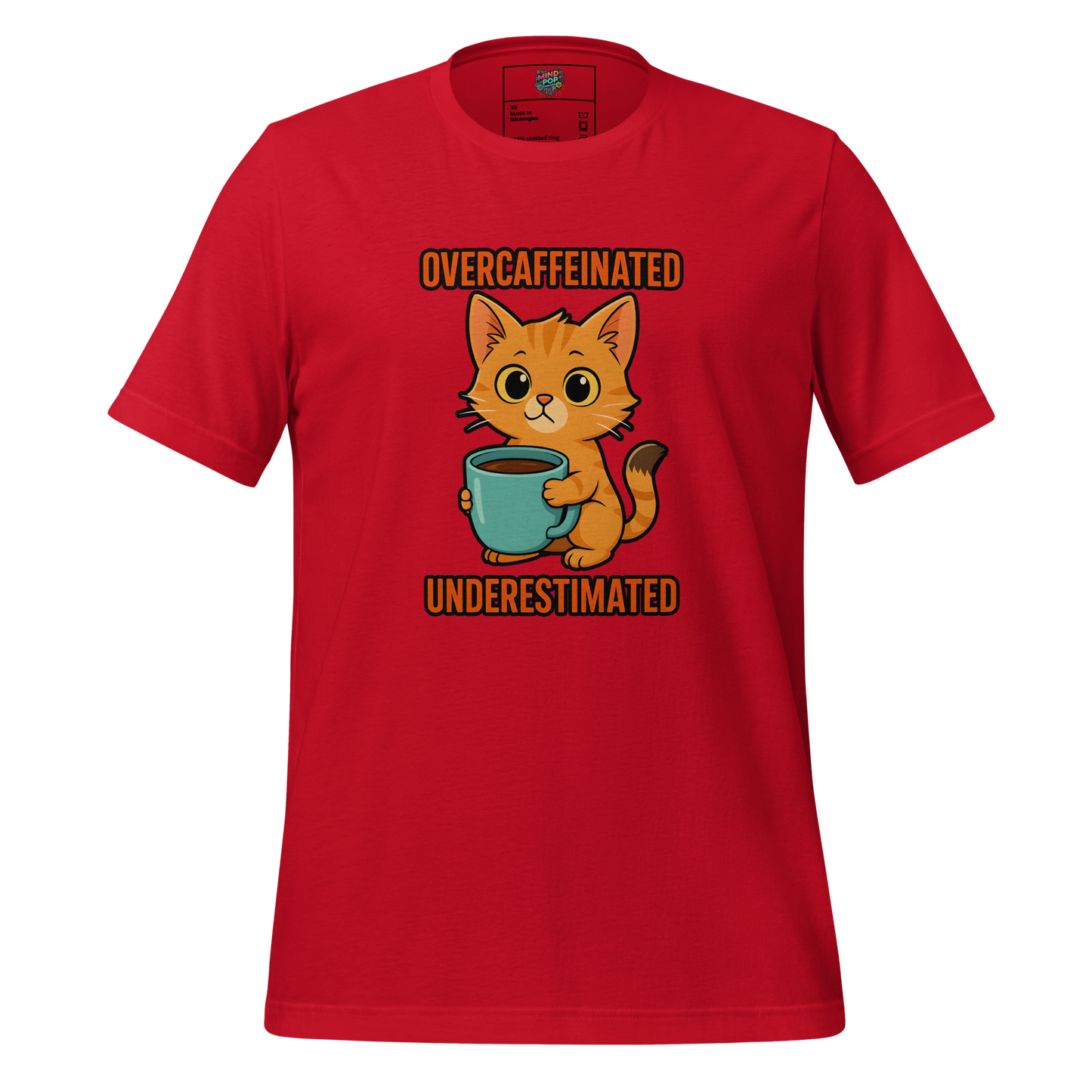Overcaffeinated Underestimated Shirt