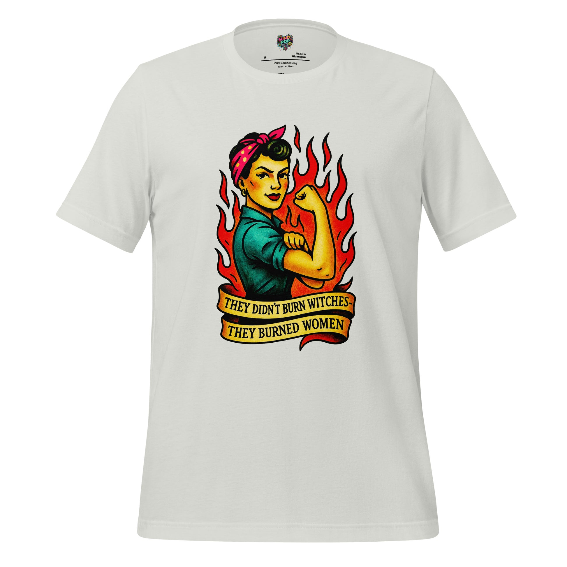 Feminist t-shirt with vintage Rosie-style artwork and the text ‘They Didn’t Burn Witches They Burned Women’ on the front.