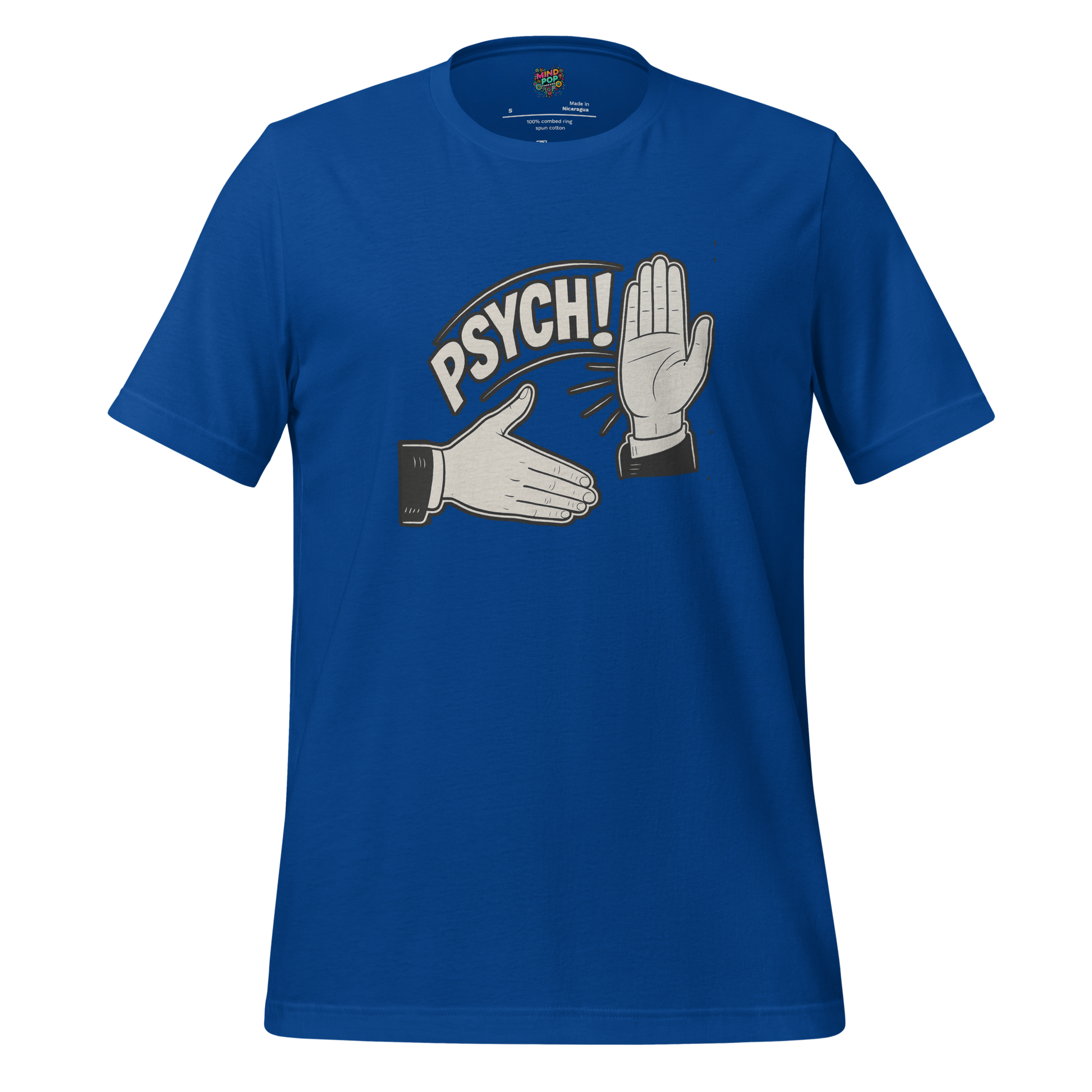 Psych! Shirt - MindPop Threads