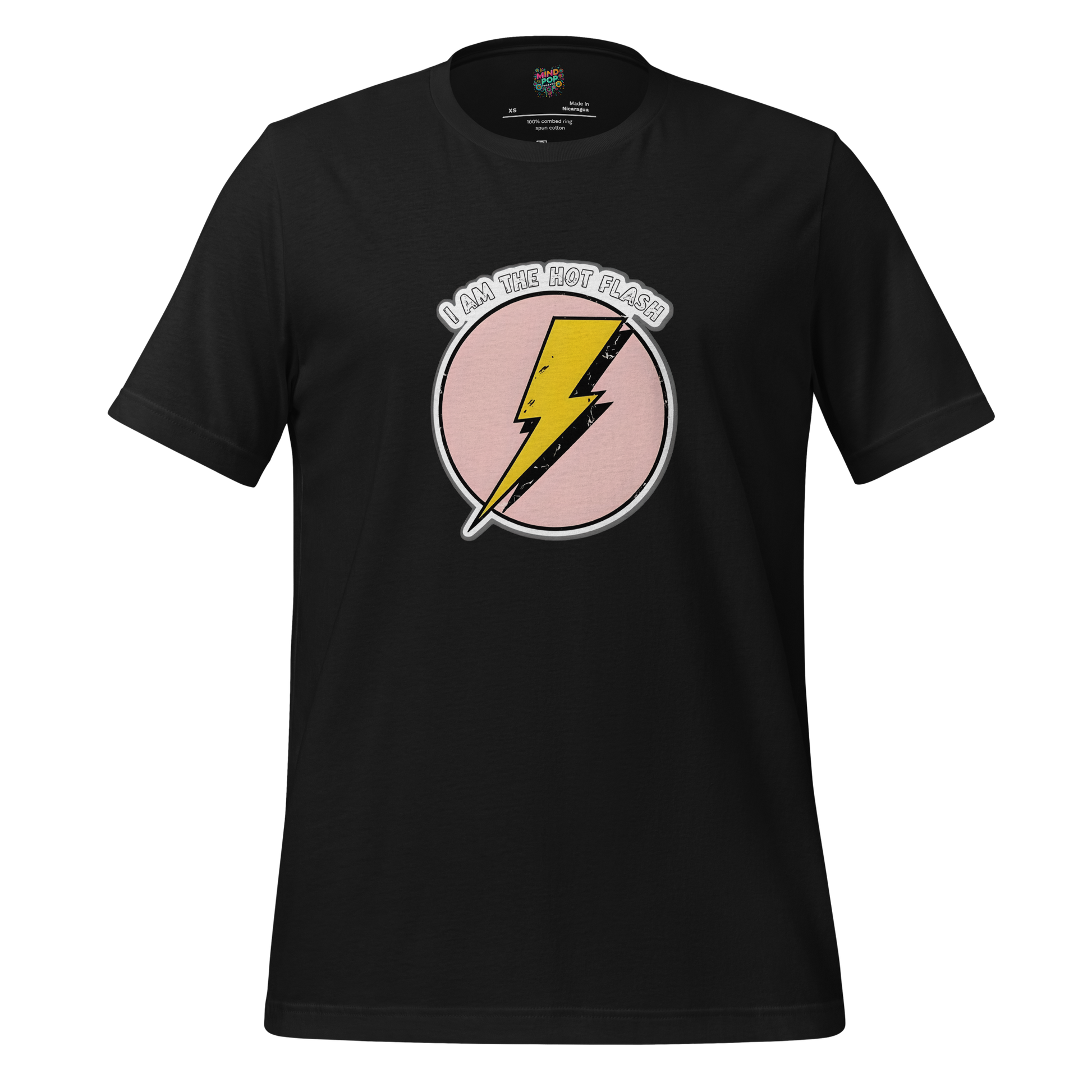 I am the Hot Flash Shirt - MindPop Threads