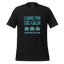 I came for the Calm Shirt - MindPop Threads