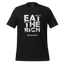 EAT THE RICH - best served cold Shirt  T-Shirt