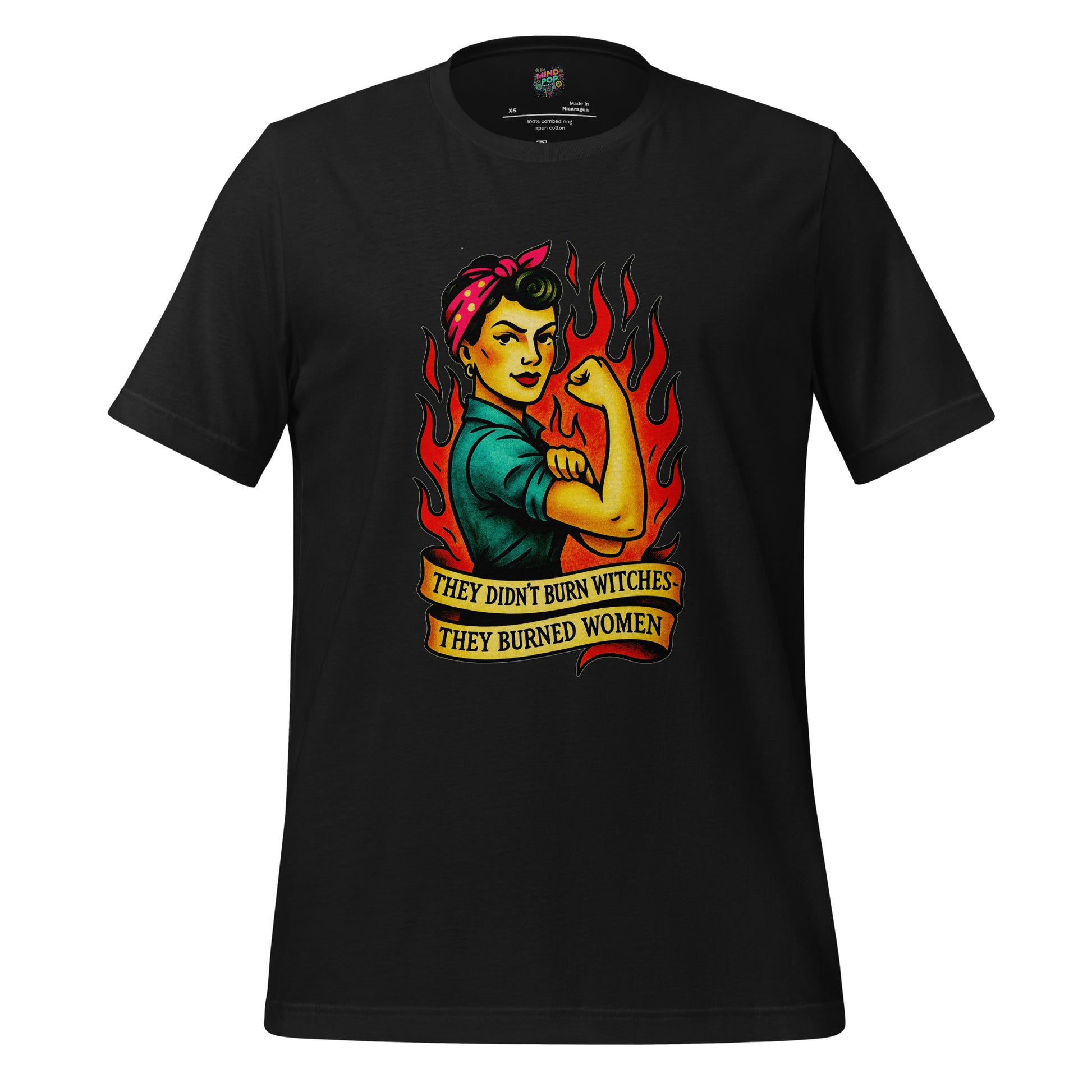 Feminist t-shirt with vintage Rosie-style artwork and the text ‘They Didn’t Burn Witches They Burned Women’ on the front.