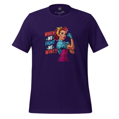 Retro-style feminist graphic with bold text “When We Fight, We Win” — Rosie-inspired empowerment design for modern rebellion and resistance
